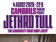 Jethro Tull actuarà al Festival Internacional de Música de Cambrils el 4 d’agost, en un concert exclusiu a Catalunya
